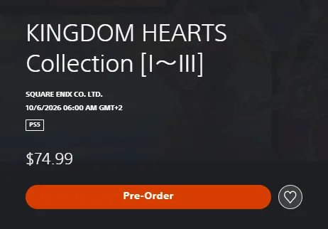 PlayStation Store listing for Kingdom Hearts Collection I to III showing publisher Square Enix, the date stamp 10/6/2026 06:00 AM GMT+2, a PS5 badge, the price 74.99 dollars and a Pre-Order button
