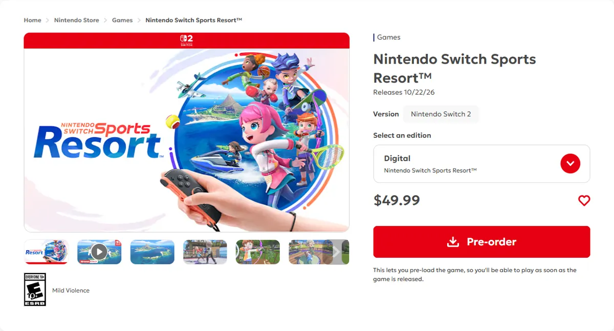 The US Nintendo Store page for Nintendo Switch Sports Resort showing Releases 10/22/26, Version Nintendo Switch 2, the Digital edition at $49.99, a Pre-order button with a note that pre-ordering lets you pre-load the game, and an ESRB Everyone 10+ Mild Violence rating