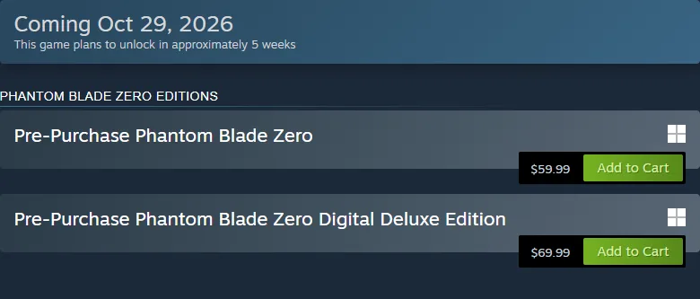 Steam pre-purchase panel for Phantom Blade Zero showing Coming Oct 29 2026, an approximately five week countdown, Pre-Purchase Phantom Blade Zero at 59.99 dollars and Pre-Purchase Phantom Blade Zero Digital Deluxe Edition at 69.99 dollars