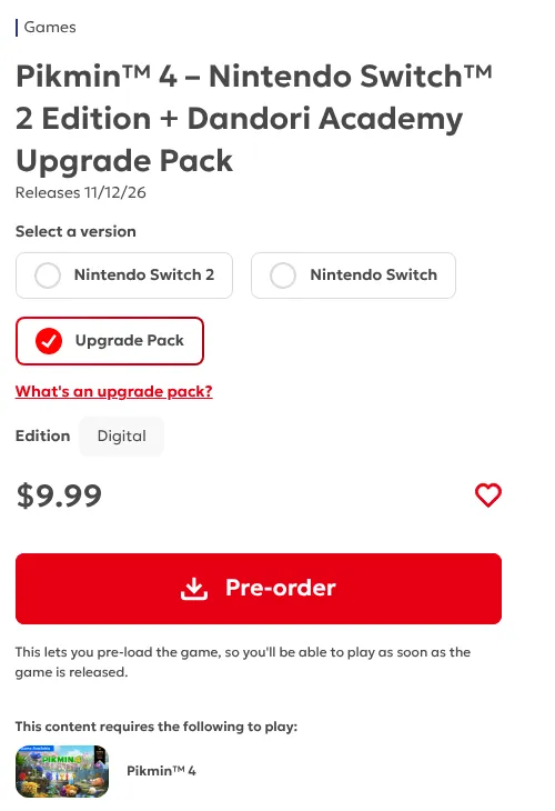 US Nintendo Store listing for the Pikmin 4 Nintendo Switch 2 Edition + Dandori Academy Upgrade Pack: releases 11/12/26, digital, $9.99, Pre-order button, requires Pikmin 4 to play